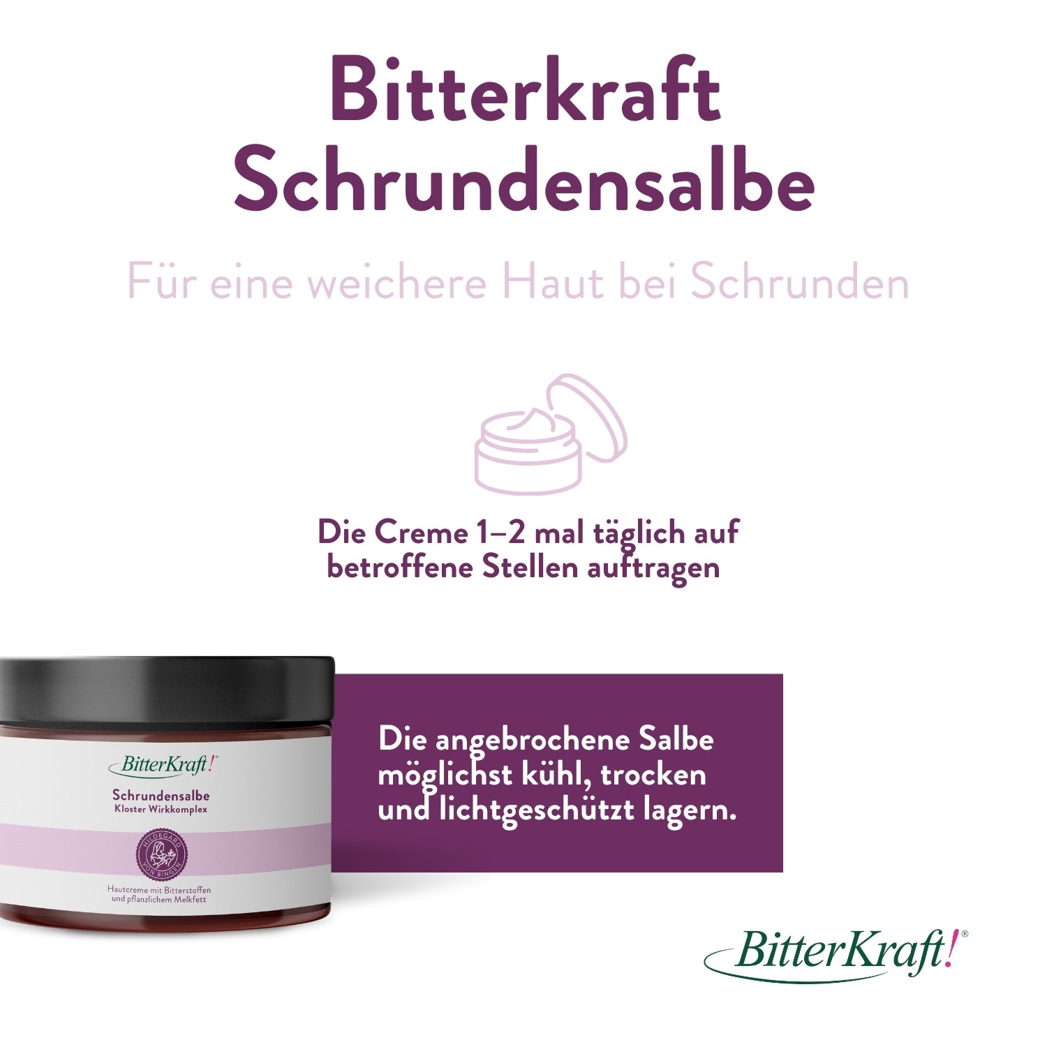 Bitterkraft! Schrundensalbe